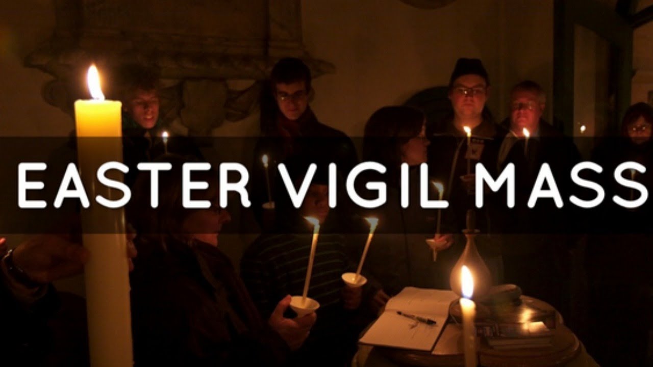 Easter Vigil Mass 2020